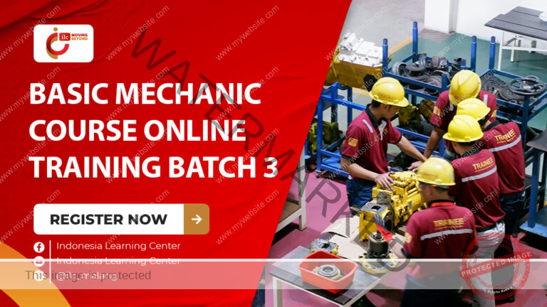 BASIC MECHANIC COURSE BATCH 3